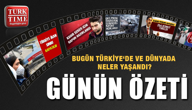 24 Şubat 2020/ Turktime Günün Özeti