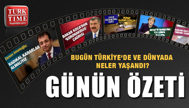 26 Mart 2020/ Turktime Günün Özeti