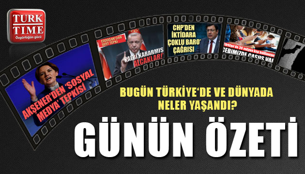 1 Temmuz 2020 çarşamba / Turktime Günün Özeti