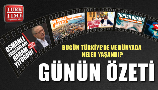 28 Ağustos 2021 / Turktime Günün Özeti