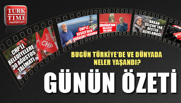 25 Ağustos 2020 / Turktime Günün Özeti