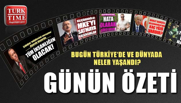 22 Haziran 2021 / Turktime Günün Özeti