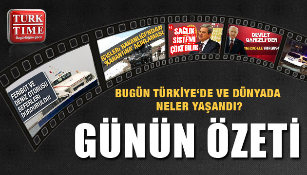 30 Mart 2020/ Turktime Günün Özeti