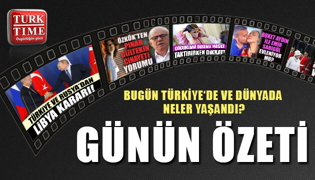 22 Temmuz 2020 / Turktime Günün Özeti