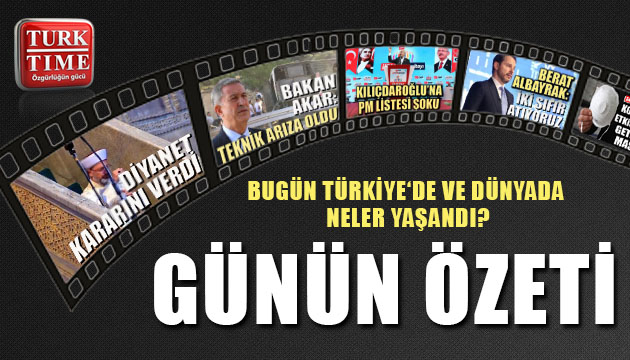 27 Temmuz 2020 / Turktime Günün Özeti