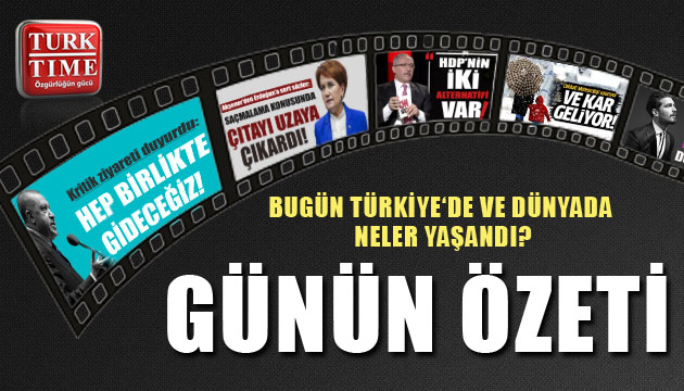 31 Mart 2021 / Turktime Günün Özeti
