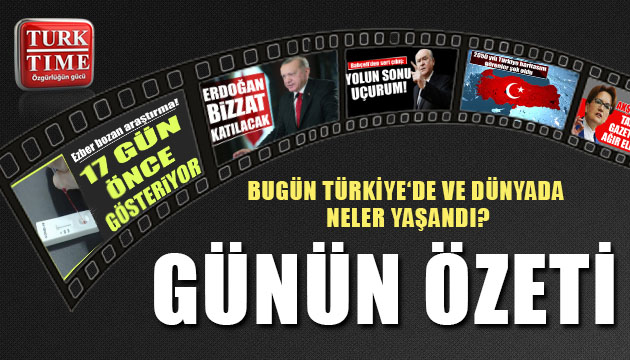 9 Şubat 2021 / Turktime Günün Özeti