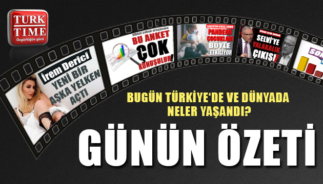 17 Ağustos 2021 / Turktime Günün Özeti