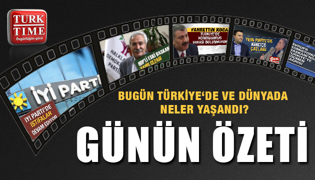 9 Mart 2020/ Turktime Günün Özeti