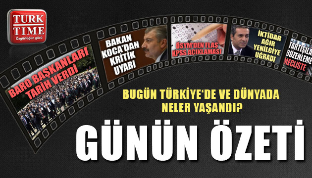 30 Haziran 2020 salı / Turktime Günün Özeti