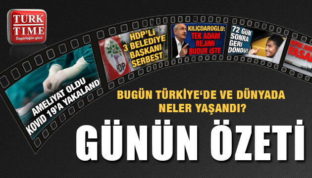 19 Mayıs 2020 Salı / Turktime Günün Özeti