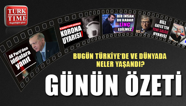 28 Ocak 2021 / Turktime Günün Özeti