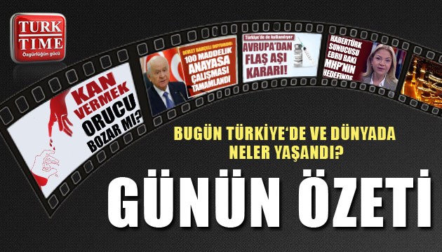 4 Mayıs 2021 / Turktime Günün Özeti