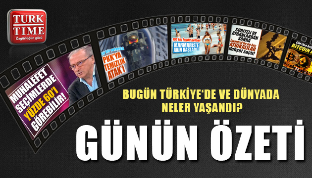 24 Eylül 2021 / Turktime Günün Özeti