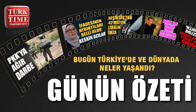 1 Haziran 2020 Pazartesi / Turktime Günün Özeti