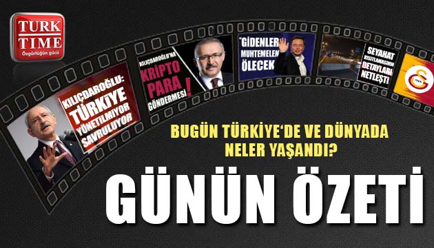 27 Nisan 2021 / Turktime Günün Özeti