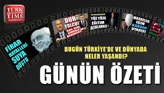 16 Eylül 2020 / Turktime Günün Özeti