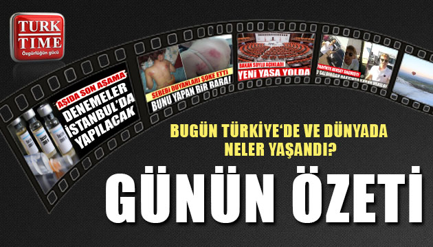22 Ağustos 2020 / Turktime Günün Özeti