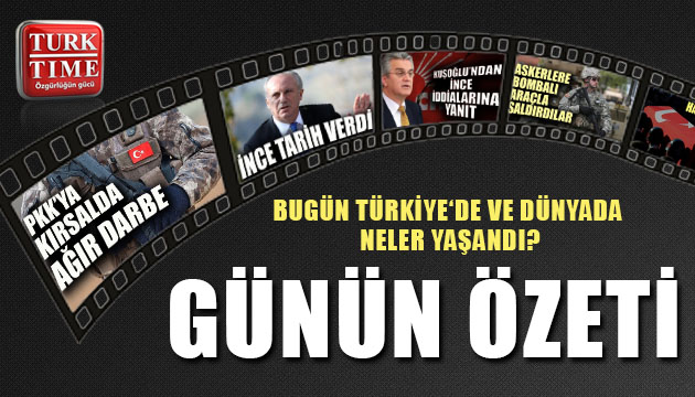9 Ağustos 2020 / Turktime Günün Özeti