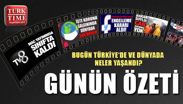 22 Temmuz 2021 / Turktime Günün Özeti