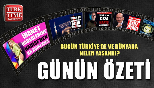 17 Nisan 2021 / Turktime Günün Özeti