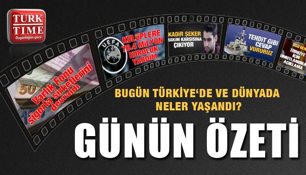 23 Nisan 2020 Perşembe / Turktime Günün Özeti