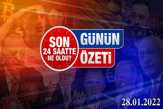 28 Ocak 2022 / Turktime Günün Özeti