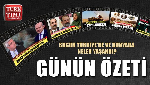 19 Temmuz 2020 / Turktime Günün Özeti