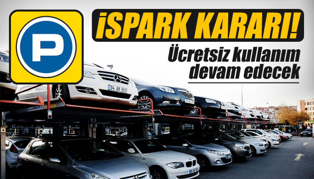 İSPARK kararı! Ücretsiz devam edecek