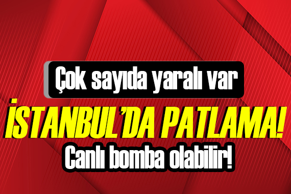 İstanbul da patlama: 6 Kişi hayatını kaybetti, 53 kişi yaralandı