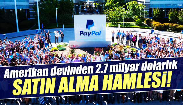 ABD devi PayPal dan satın alma hamlesi