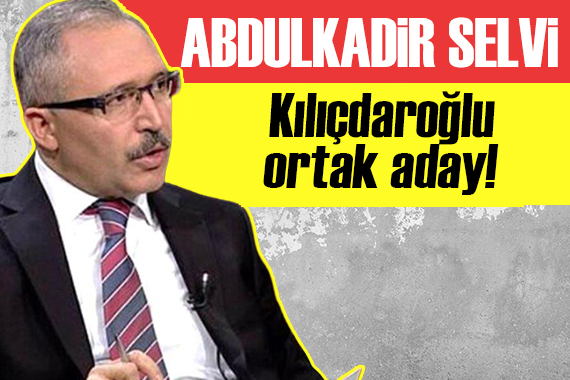 Abdulkadir Selvi yazdı: İmamoğlu bekleyecek, Kılıçdaroğlu ortak aday