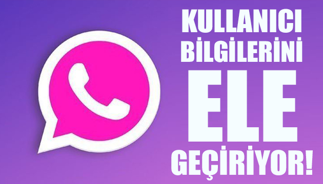 Pembe WhatsApp kullanıcı bilgilerini ele geçiriyor!