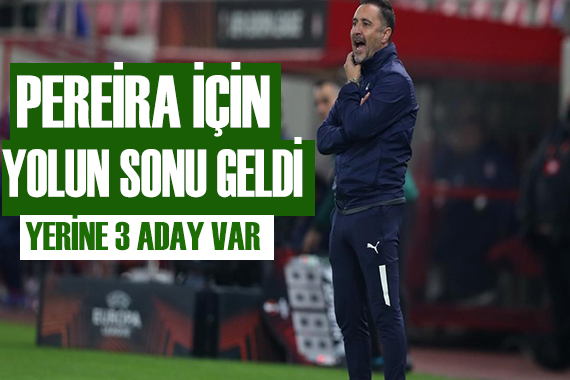 Pereira artık yolcu!