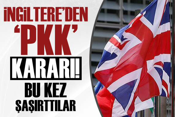 İngiltere den  PKK  kararı! Bu kez şaşırttılar