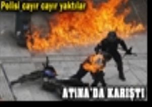 Atina da Karıştı!