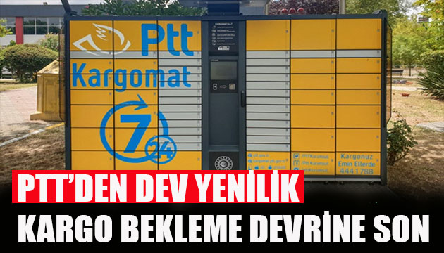 PTT den dev yenilik! Kargo bekleme devrine son