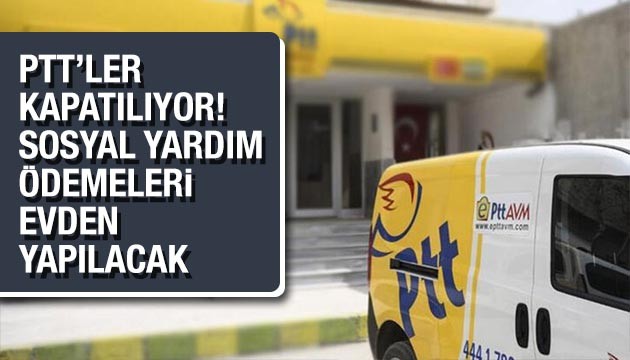 PTT'ler kapanıyor!