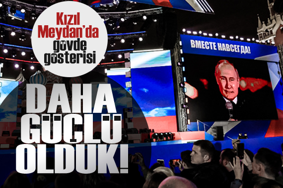 Putin den ilhak kararları sonrası Kızıl Meydan da gövde gösterisi!