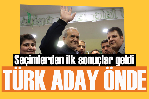 İran seçiminde  Türk aday  Pezeşkiyan önde