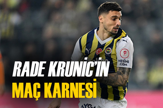 Fenerbahçe nin yeni transferi Rade Krunic, ilk maçında neler yaptı?