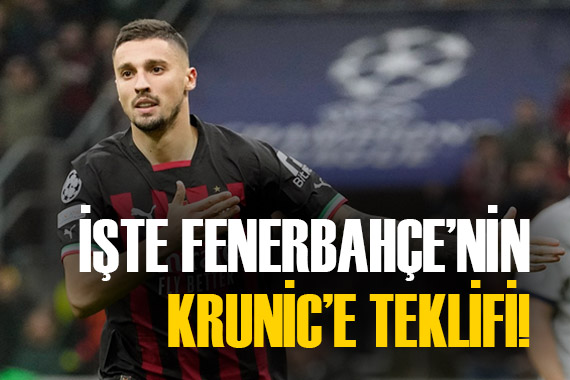 Fenerbahçe nin Rade Krunic için yaptığı teklif ortaya çıktı!