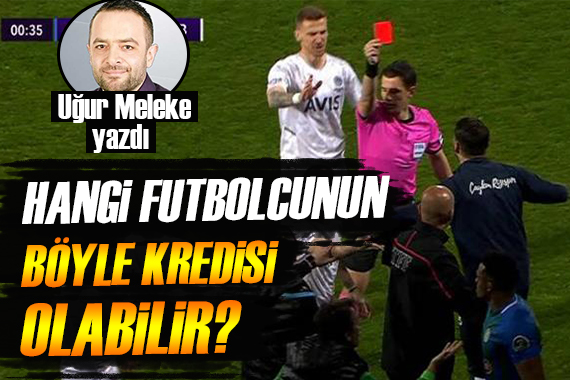 Uğur Meleke yazdı: Kusursuz Fenerbahçe!