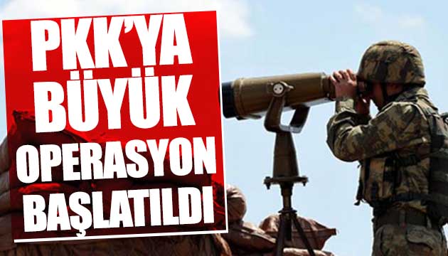 PKK ya büyük operasyon başlatıldı