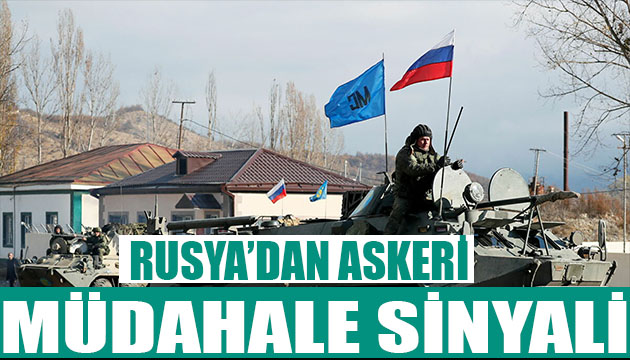 Rusya dan askeri müdahale sinyali