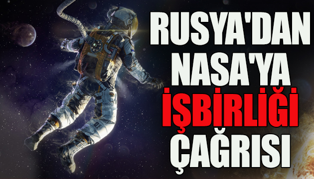 Rusya dan NASA ya  Ay ı birlikte keşfedelim  çağrısı