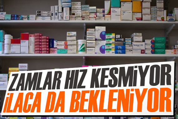 Zamlar hız kesmiyor: İlaca da bekleniyor