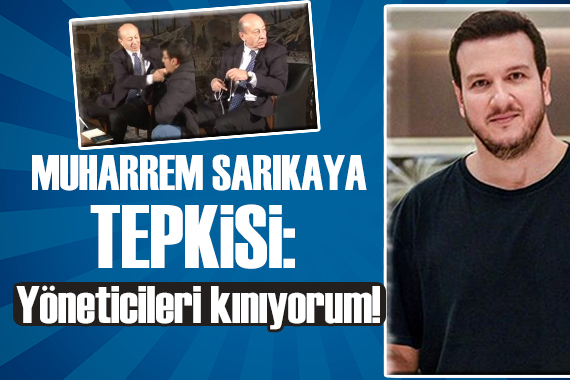 Şahan Gökbakar dan Muharrem Sarıkaya eleştirisi: Kınıyorum!