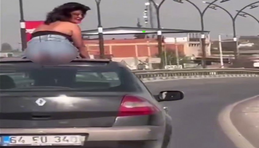 Aracın tepesinde twerk yapan kadın ve sürücü gözaltına alındı