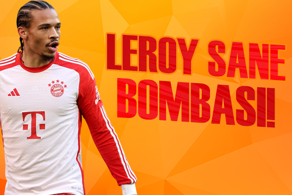 Galatasaray dan Sane bombası! Sporun manşetleri